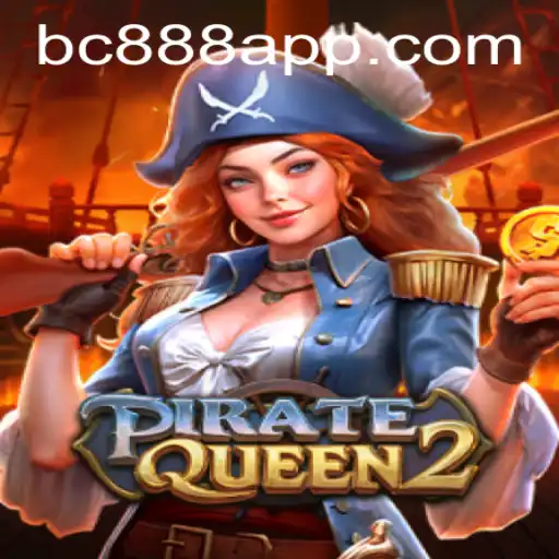 Discover the High Seas Adventure with PirateQueen2 on BC888.com