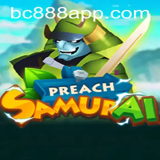 Unveiling the World of PreachSamurai: An Epic Adventure Awaits